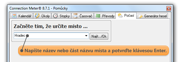 Napište názve nebo část názvu a potvrďte klávesou Enter